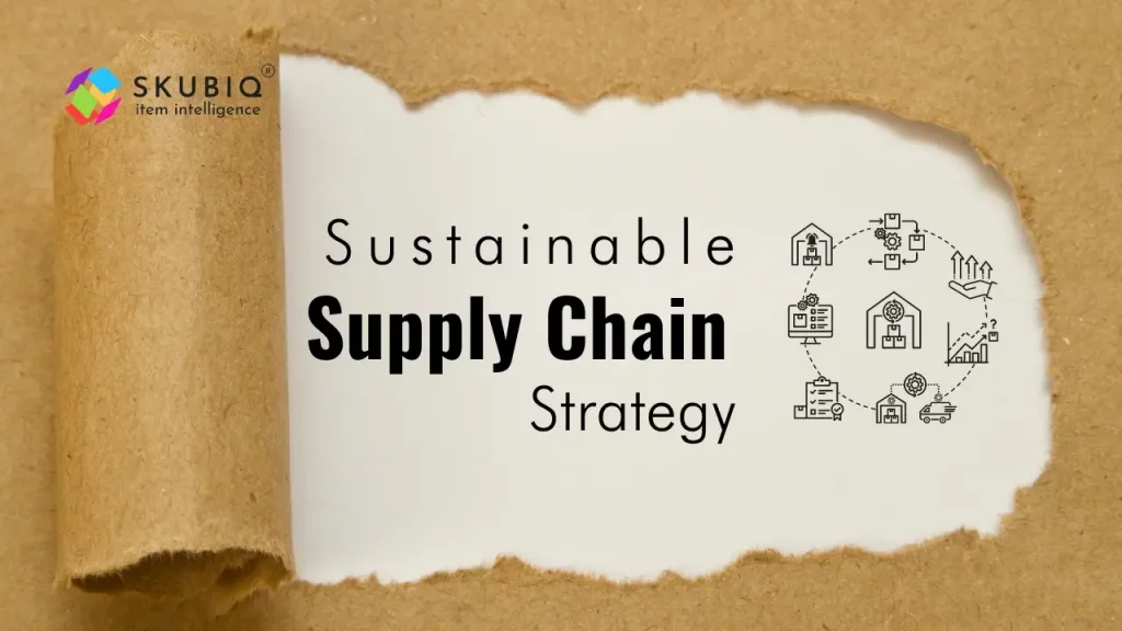 Sustainable Supply Chain