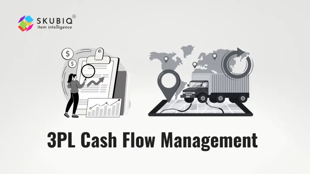 3PL Cash Flow Management Cash Flow Management