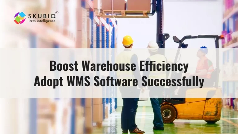 Generating Support Throughout the Warehouse for the Adoption of WMS Software