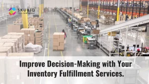 Inventory fulfillment services