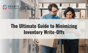 The Ultimate Guide to Minimizing Inventory Write-Offs