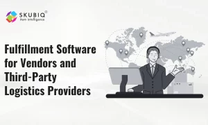 Top Fulfillment Software for Vendors and Third-Party Logistics Providers