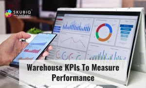 Essential Warehouse KPIs To Measure Performance That Drive Success
