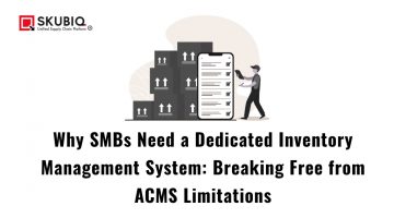 Why SMBs Need a Dedicated Inventory Management System: Breaking Free from ACMS Limitations